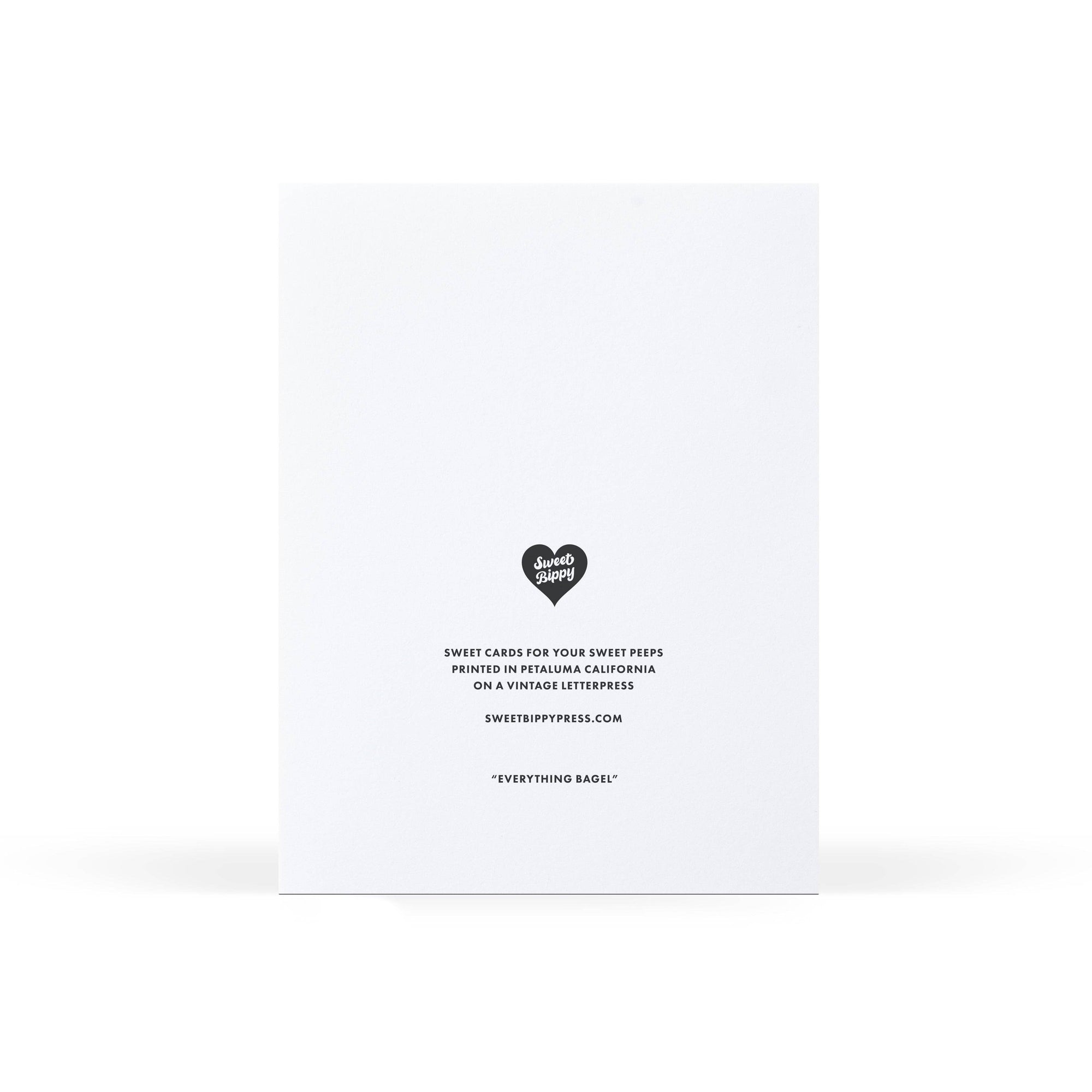You're Everything Bagel Card