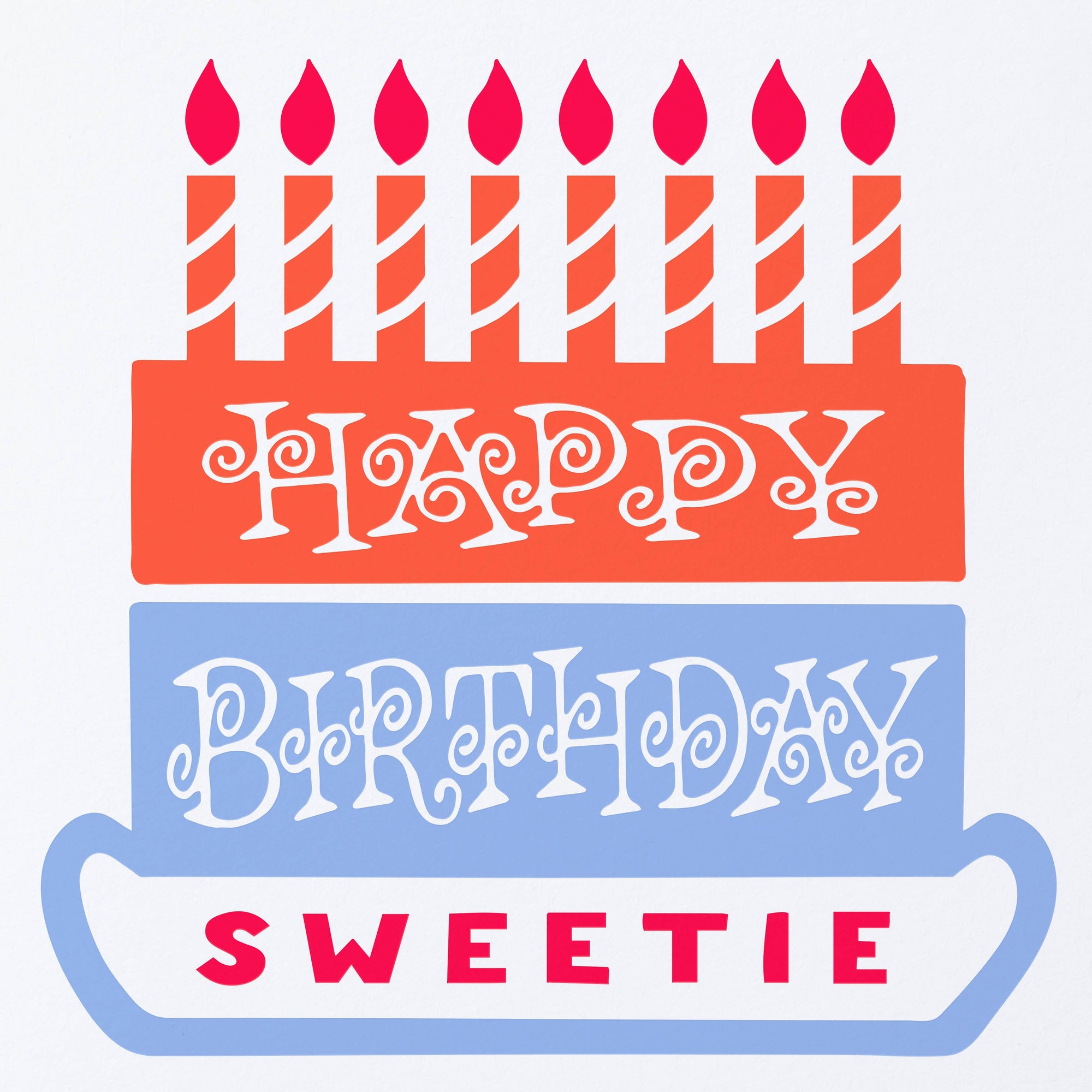 Happy Birthday Sweetie Letterpress Card