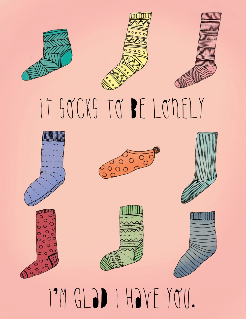 Socks To Be Lonely Hand Drawn Greeting Card