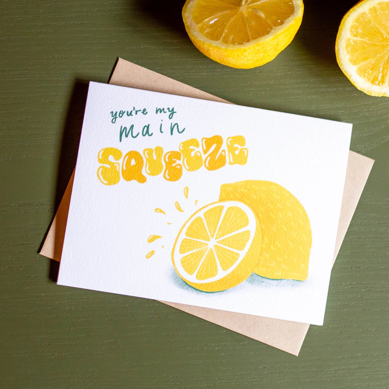 Main Squeeze Hand Drawn Greeting Card