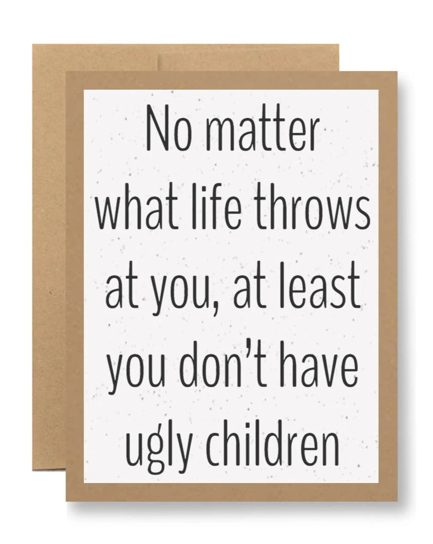 Ugly Children...Plantable Seed Paper Greeting Card