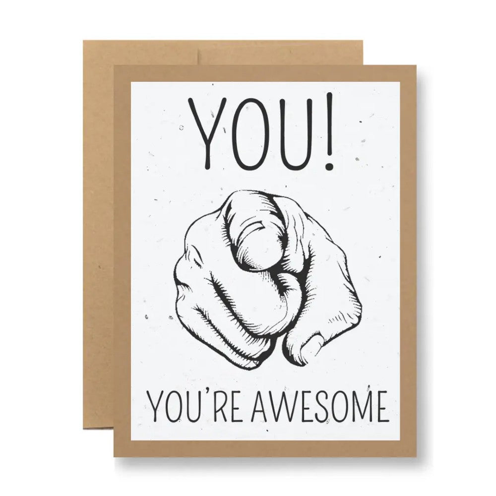 You're Awesome Plantable Greeting Card