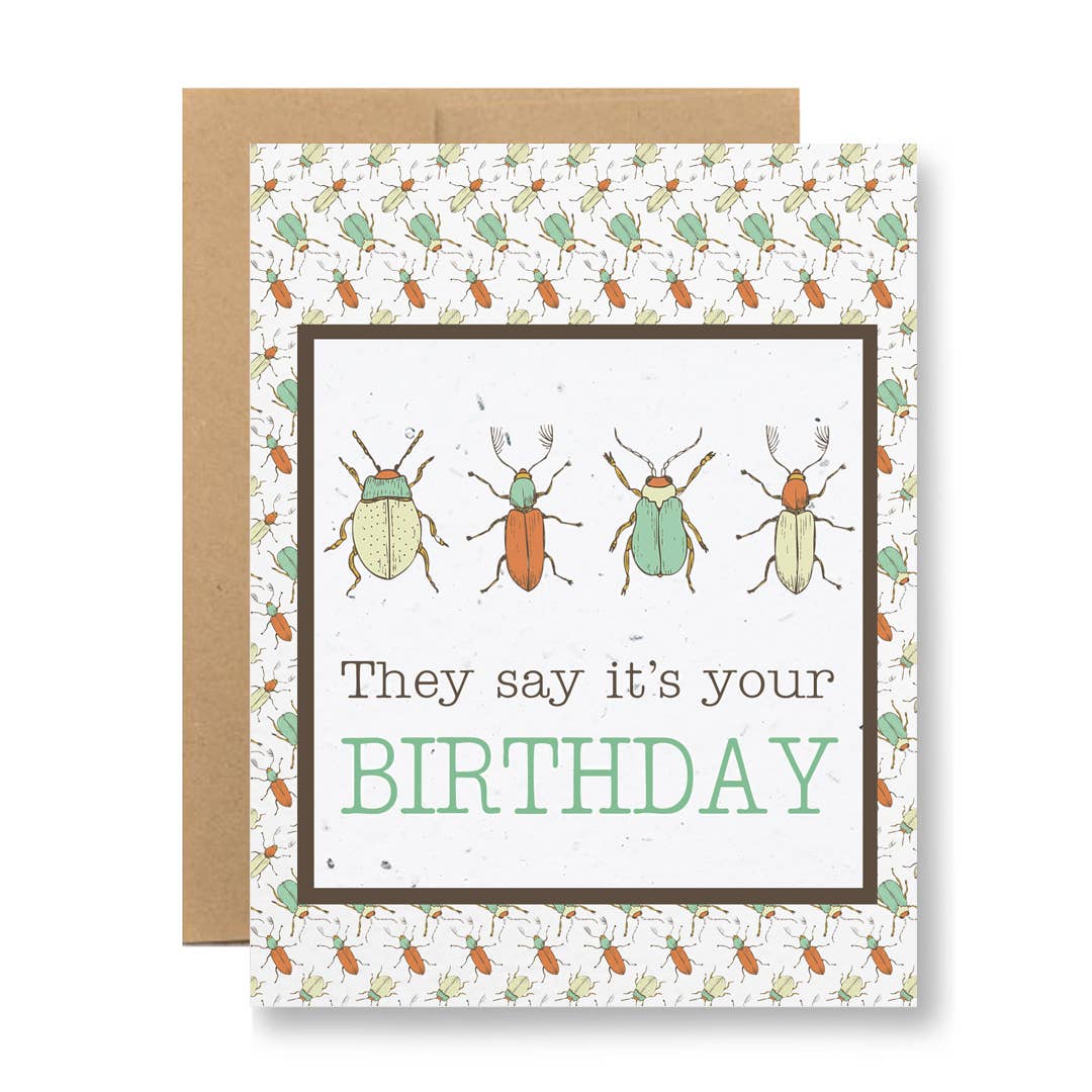 They Say It's Your Birthday Plantable Greeting Card