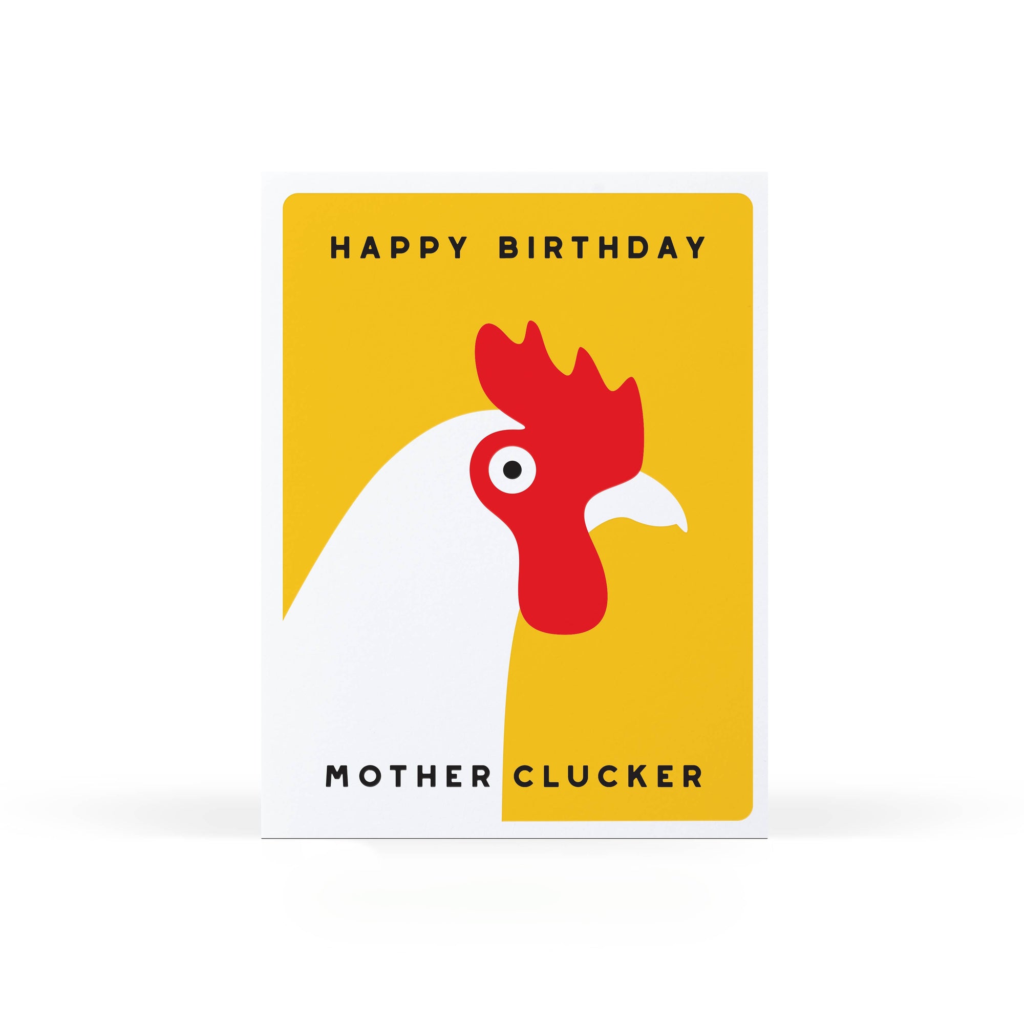 Happy Birthday Motherclucker Greeting Card
